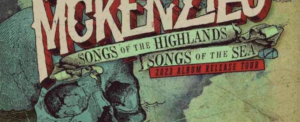 The Real McKenzies 6-10-23